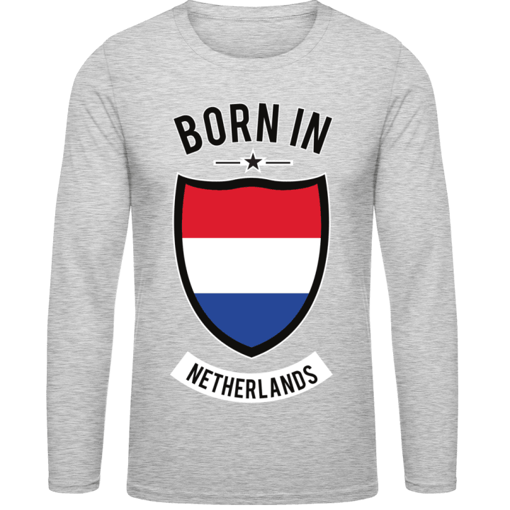 Born in Netherlands Long Sleeve Shirt 0 image
