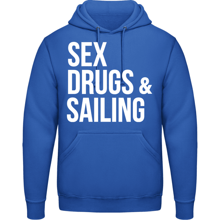Sex Drugs Sailing Felpa con cappuccio contain pic