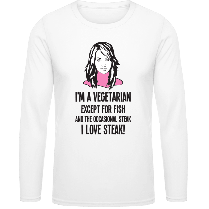 Vegetarian Except For Fish And Steak Langarmshirt 0 image