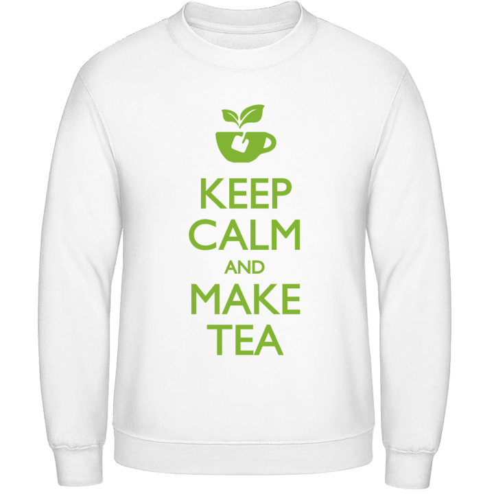 Keep calm and make Tea Tröja contain pic