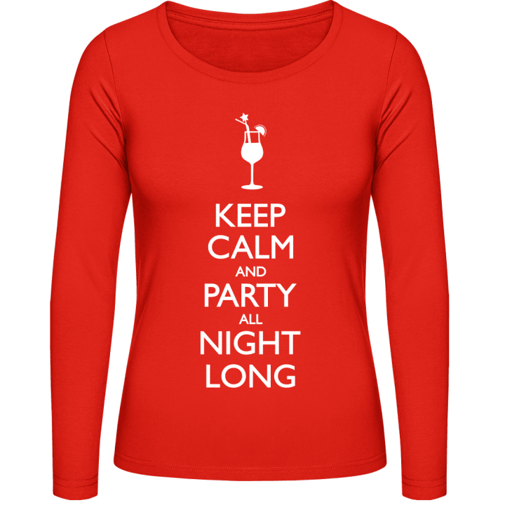 Keep Calm And Party All Night Long Langermet skjorte for kvinner 0 image