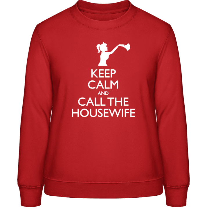 Keep Calm And Call The Housewife Sweatshirt för kvinnor contain pic
