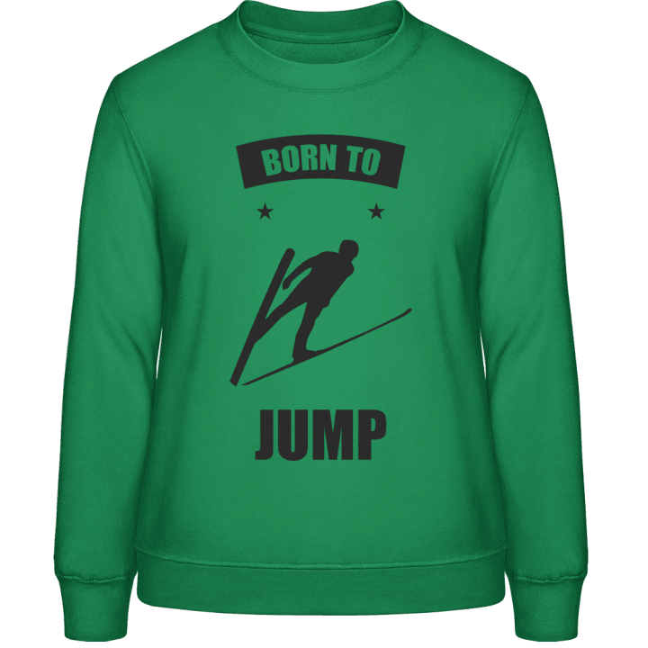Born To Jump Sweatshirt för kvinnor contain pic