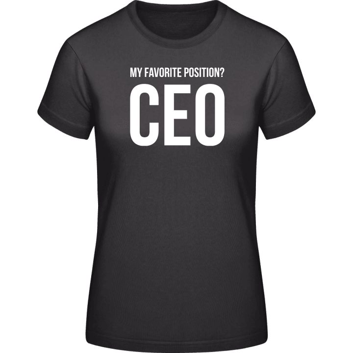 My Favorite Position CEO T-skjorte for kvinner 0 image