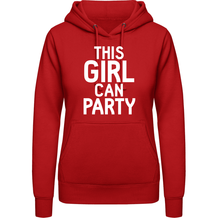 This Girl Can Party Hoodie för kvinnor contain pic