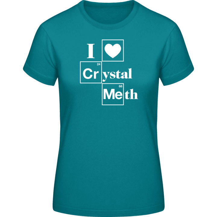 I Love Crystal Meth Frauen T-Shirt contain pic