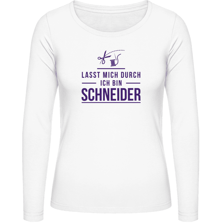 Lasst mich durch ich bin Schneider T-shirt à manches longues pour femmes 0 image