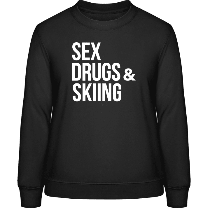 Sex Drugs & Skiing Sweatshirt för kvinnor contain pic