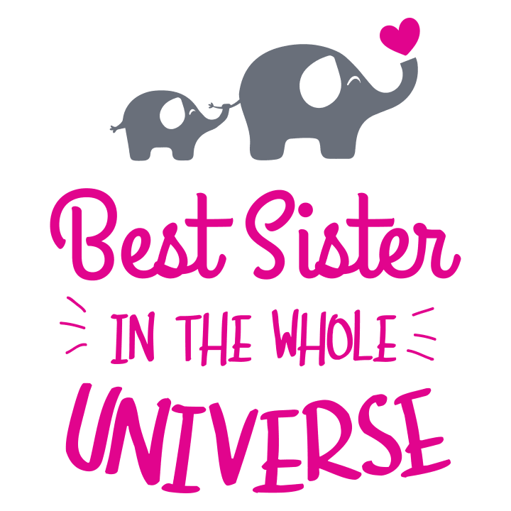 Best sister In The Whole Universe T-shirt för kvinnor 0 image