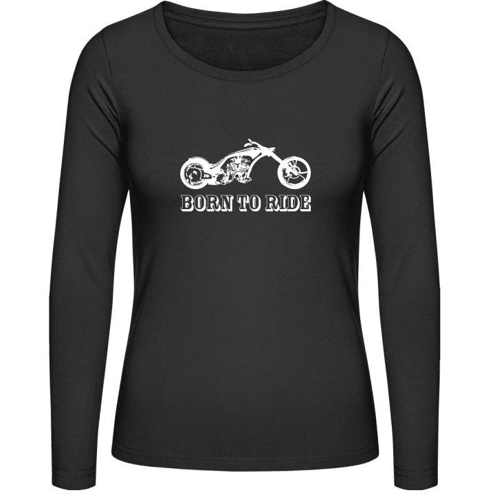 Born To Ride Custom Bike Kvinnor långärmad skjorta 0 image