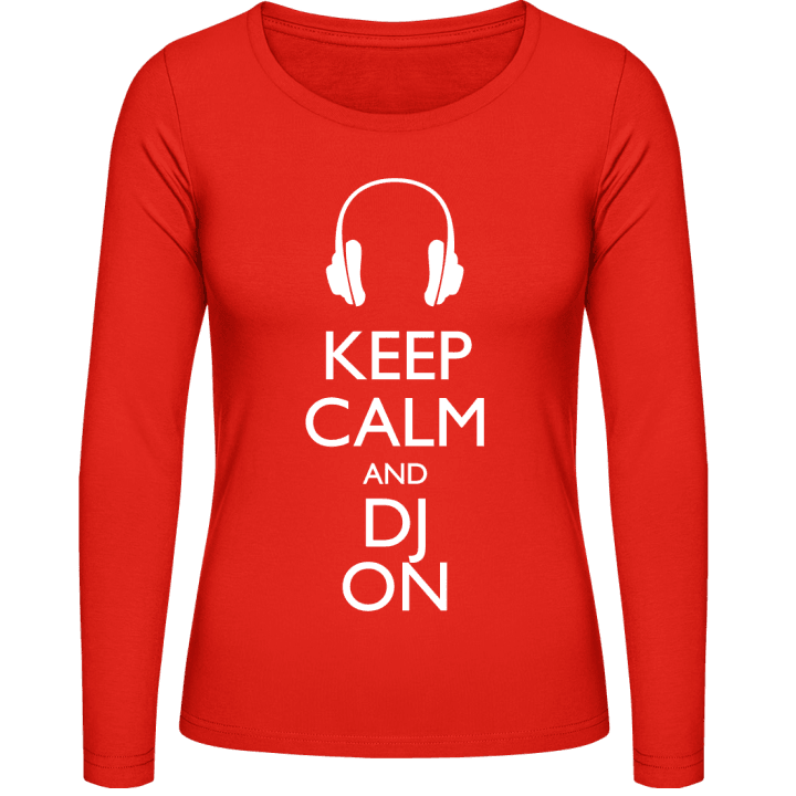 Keep Calm And DJ On Vrouwen Lange Mouw Shirt contain pic