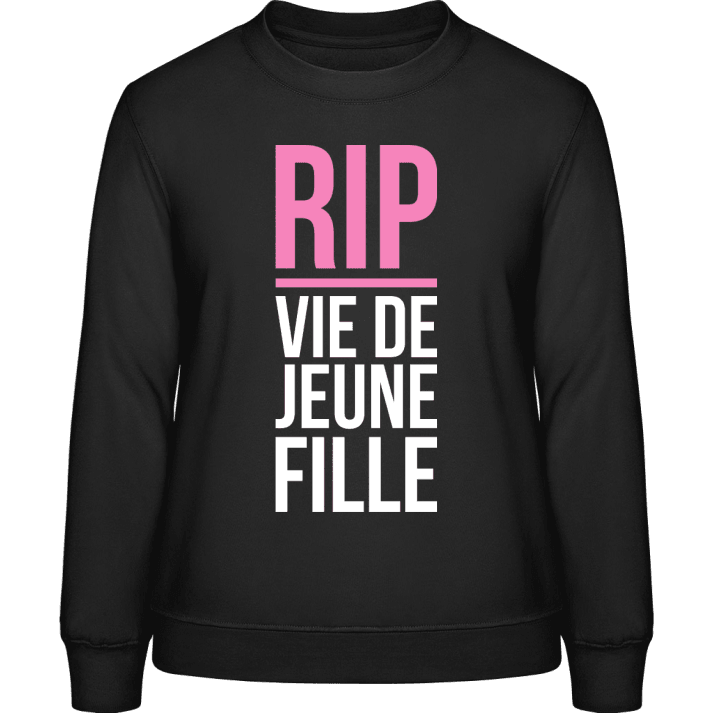 RIP vie de jeune fille Sweatshirt för kvinnor contain pic