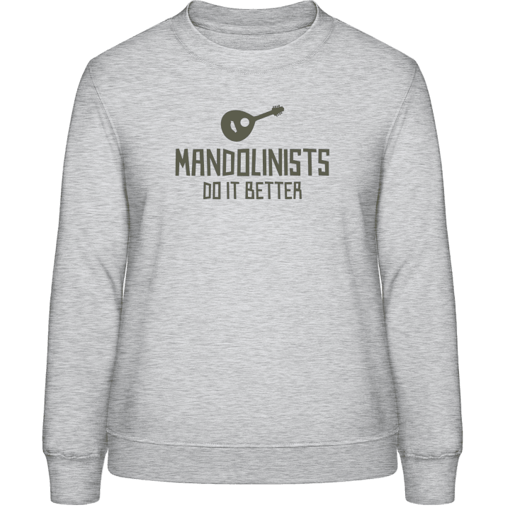 Mandolinists Do It Better Sweatshirt för kvinnor contain pic
