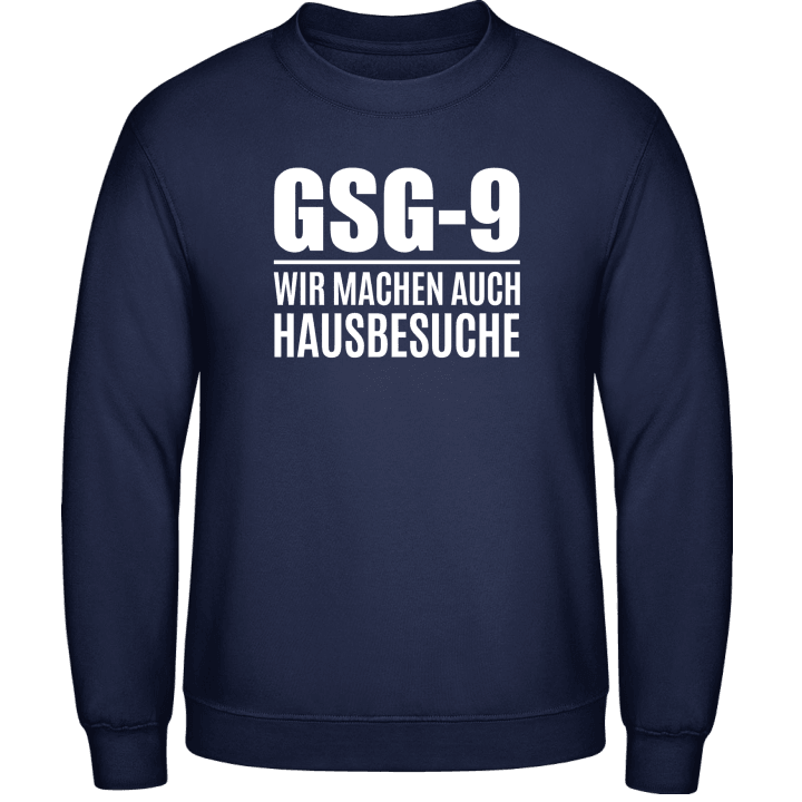 GSG 9 Wir machen Hausbesuche Sweatshirt 0 image