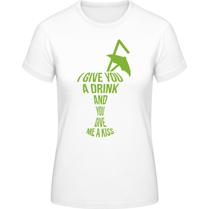 I Give You A Drink Vrouwen T-shirt 0 image