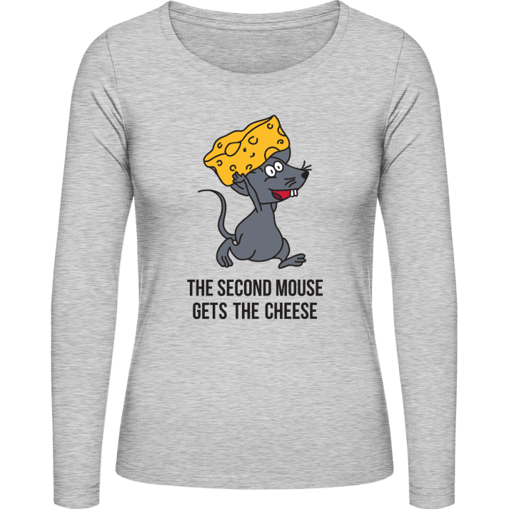 The Second Mouse Gets The Cheese Vrouwen Lange Mouw Shirt 0 image