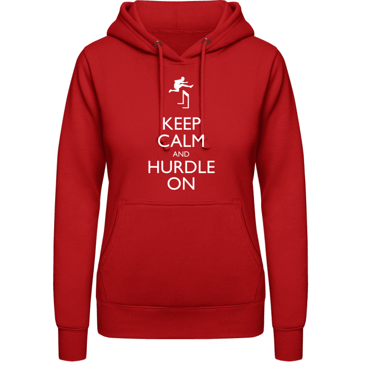 Keep Calm And Hurdle ON Vrouwen Hoodie contain pic