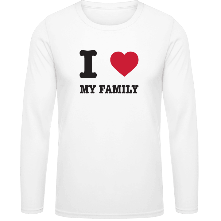 I Love My Family Long Sleeve Shirt 0 image