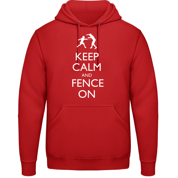 Keep Calm and Fence On Huvtröja contain pic