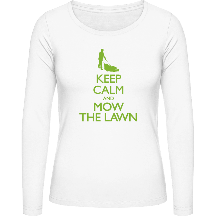 Keep Calm And Mow The Lawn Frauen Langarmshirt 0 image