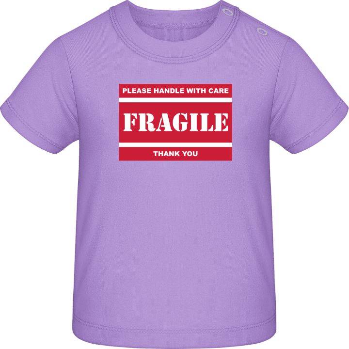 Fragile Please Handle With Care Baby T-Shirt 0 image