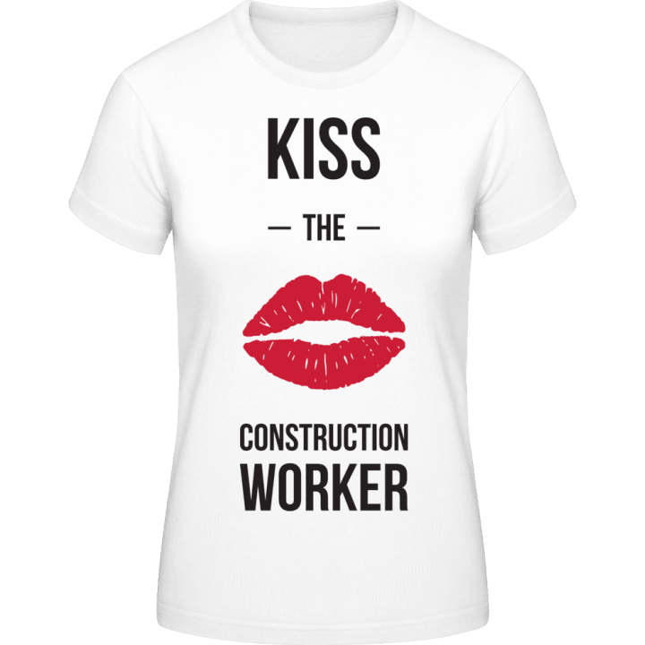 Kiss The Construction Worker T-skjorte for kvinner contain pic