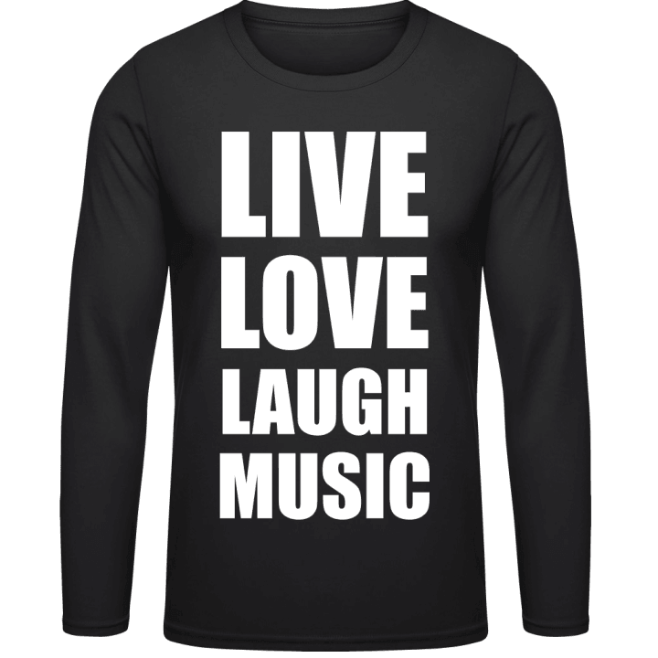 Live Love Laugh Music Shirt met lange mouwen contain pic