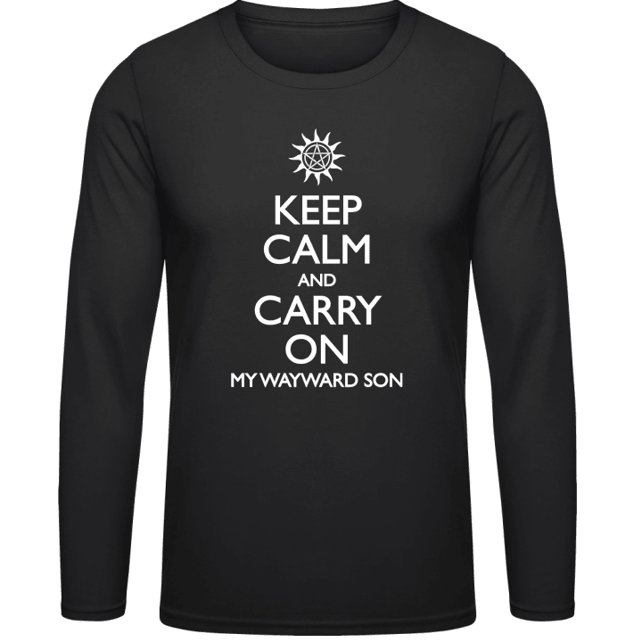 Keep Calm and Carry on My Wayward Son T-shirt à manches longues contain pic