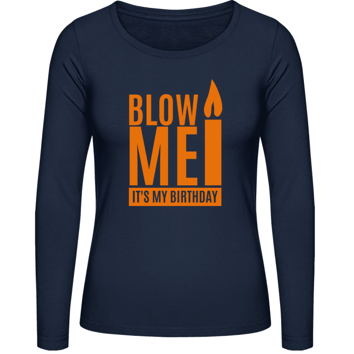 Blow Me It's My Birthday Langermet skjorte for kvinner contain pic