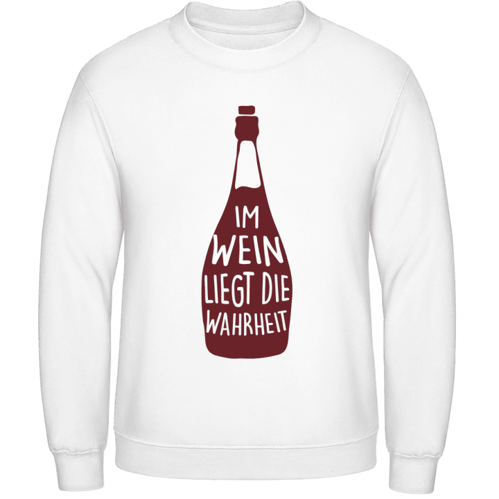 Im Wein liegt die Wahrheit Sweatshirt contain pic