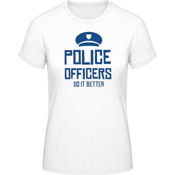 Police Officers Do It Better T-skjorte for kvinner 0 image