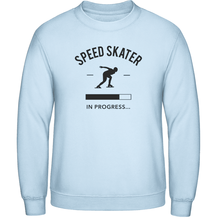 Speed Skater in Progress Sweatshirt contain pic