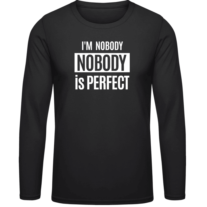 I´m Nobody Is Perfect T-shirt à manches longues 0 image