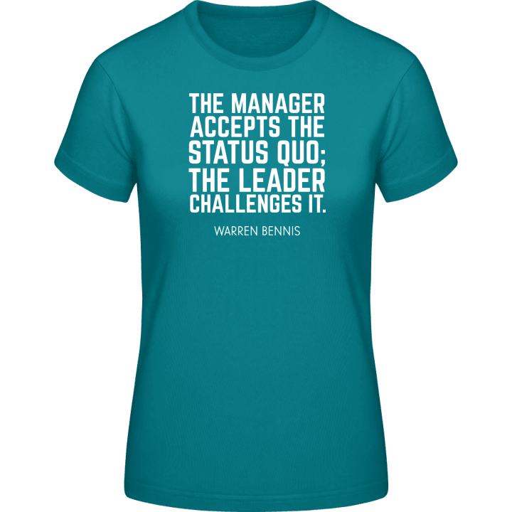 The Manager Accepts The Status Quo Women T-Shirt 0 image