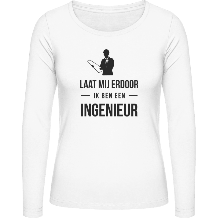 Laat mij door ik ben een ingenieur Frauen Langarmshirt contain pic