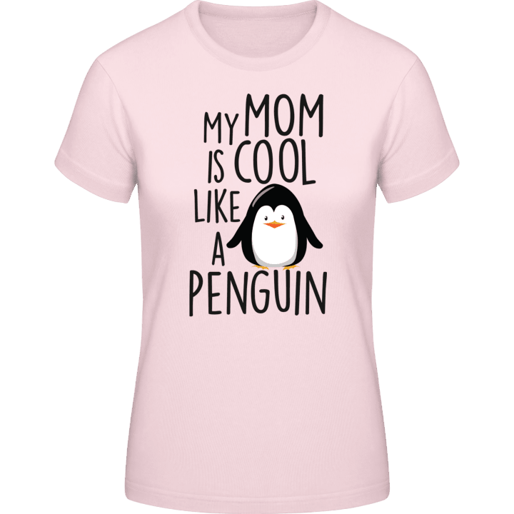 My Mom Is Cool Like A Penguin T-skjorte for kvinner 0 image