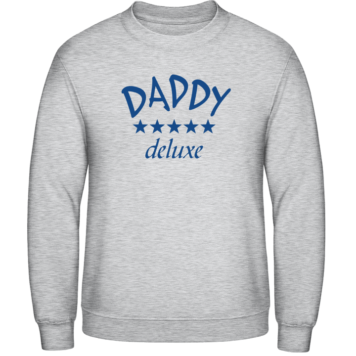 Daddy Deluxe Sweatshirt contain pic