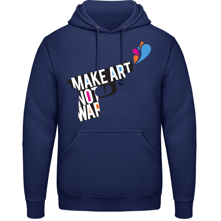 Make Art Not War Huvtröja contain pic