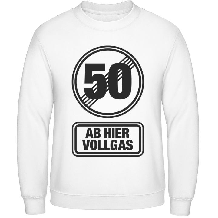 50 Ab Hier Vollgas Sweatshirt 0 image