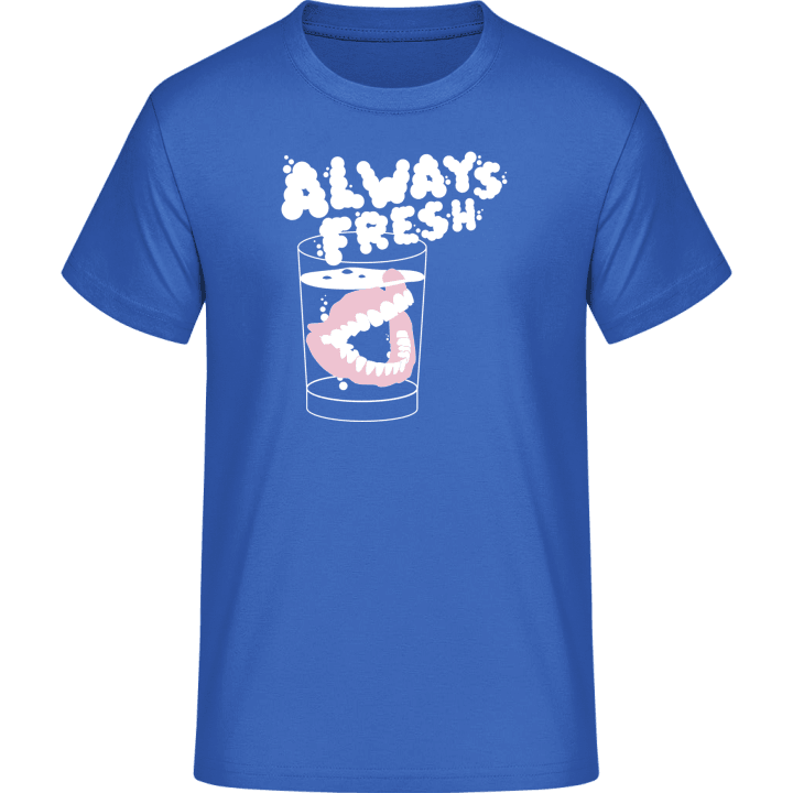 Always Fresh T-Shirt 0 image