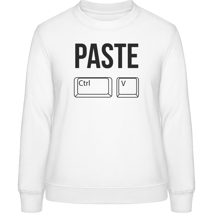 Paste Ctrl V Frauen Sweatshirt contain pic