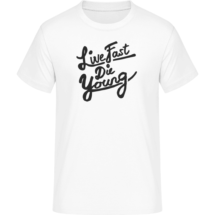 Live Fast Die Young T-Shirt 0 image