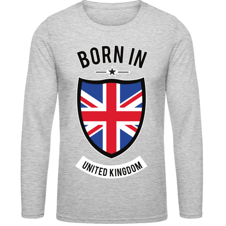 Born in United Kingdom Langarmshirt contain pic