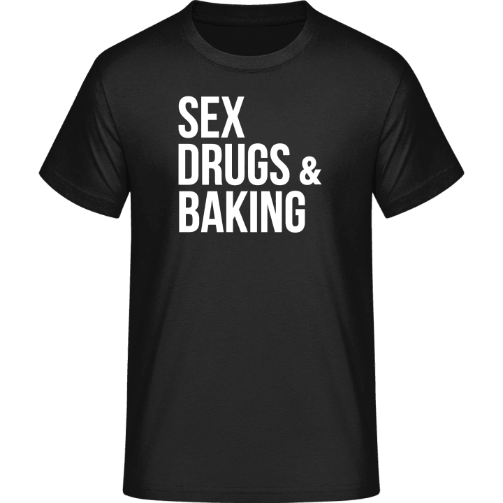 Sex Drugs And Baking T-Shirt 0 image