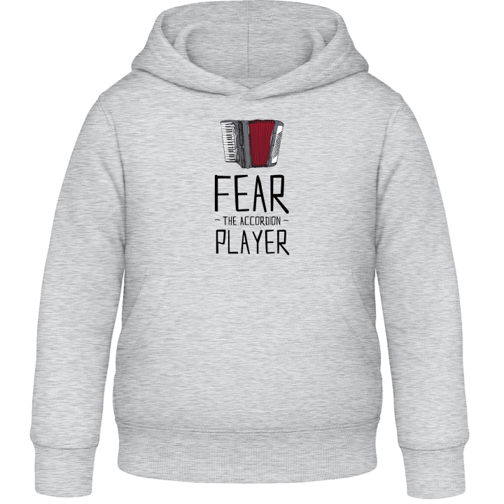 Fear The Accordion Player Kids Hoodie contain pic