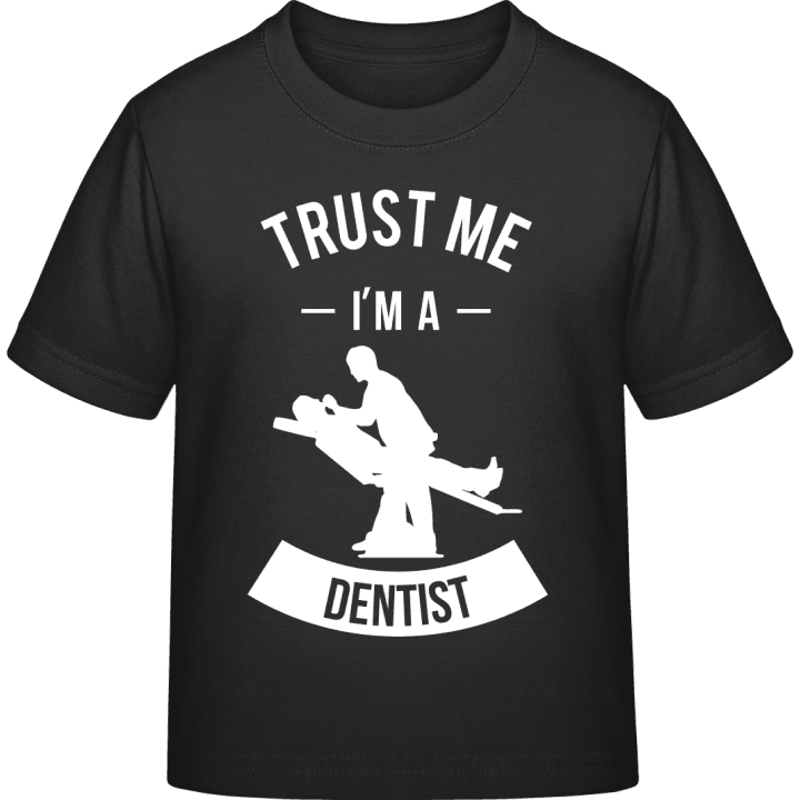Trust me I'm a Dentist Kids T-shirt contain pic