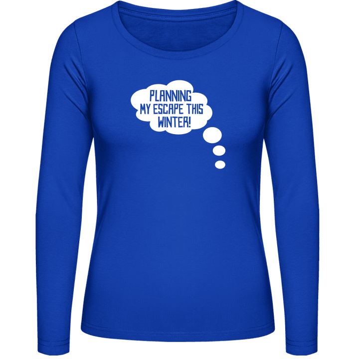 Planning My Escape This Winter Vrouwen Lange Mouw Shirt 0 image