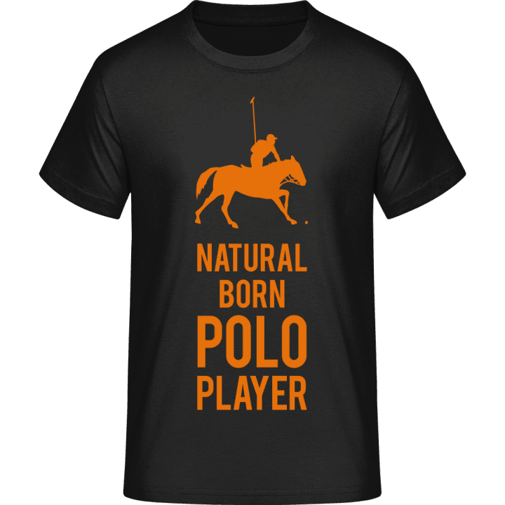 Natural Born Polo Player Maglietta 0 image