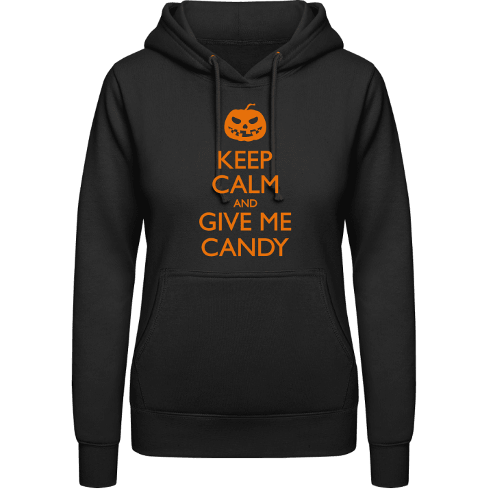 Keep Calm And Give Me Candy Sweat à capuche pour femme 0 image