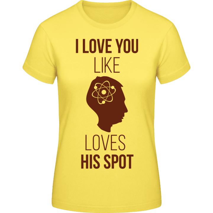 Like Sheldon Loves His Spot Vrouwen T-shirt 0 image